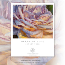 Load image into Gallery viewer, OCEAN OF LOVE, SUNSET ROSE | Small Poster Print | Flower Essence Transmission Collection - Leslie Montana
