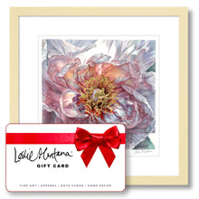 Load image into Gallery viewer, Gift Cards, The Gift of Choice, Art Prints, Apparel, Home Decor, Note Cards, Workshops & Classes - Leslie Montana