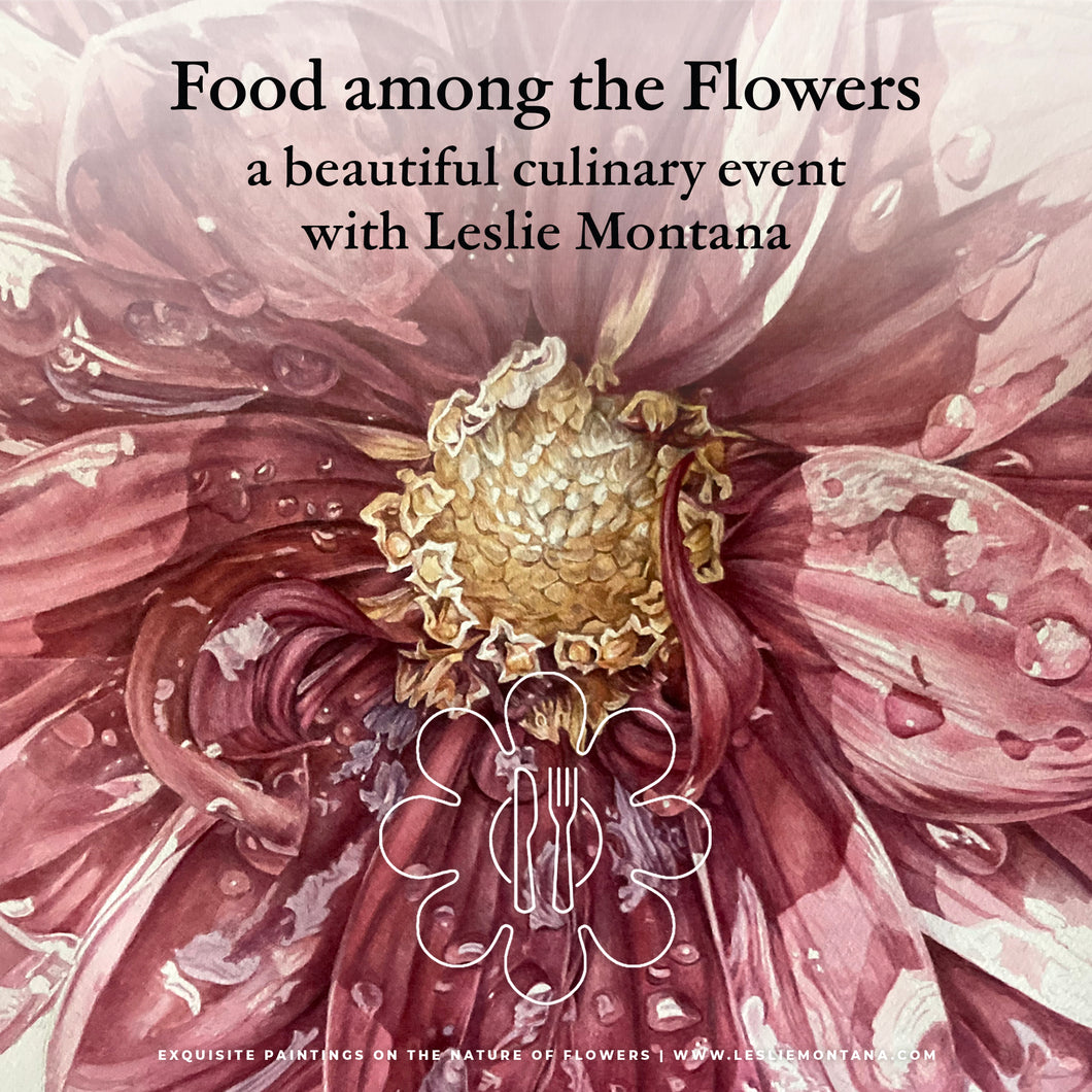 Food Among The Flowers, October - Leslie Montana